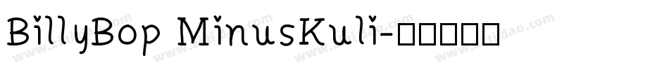 BillyBop MinusKuli字体转换